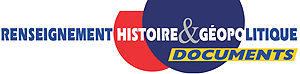 Renseignement, Histoire et Géopolitique Documents